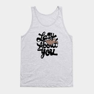 Funny saying lazy sloth Tank Top